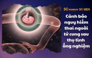 Thai ngoài tử cung sau thụ tinh ống nghiệm